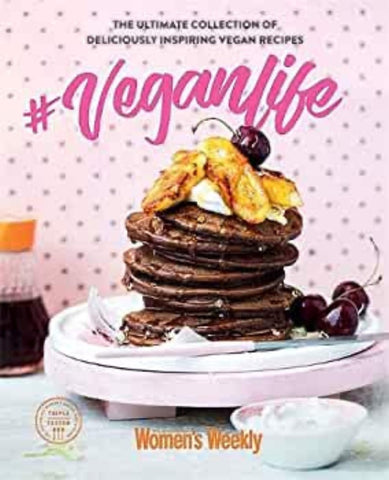 Vegan Life - Australian Women's Weekly New cookbook