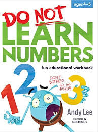 Do Not Learn Numbers - Fun Educational Workbook